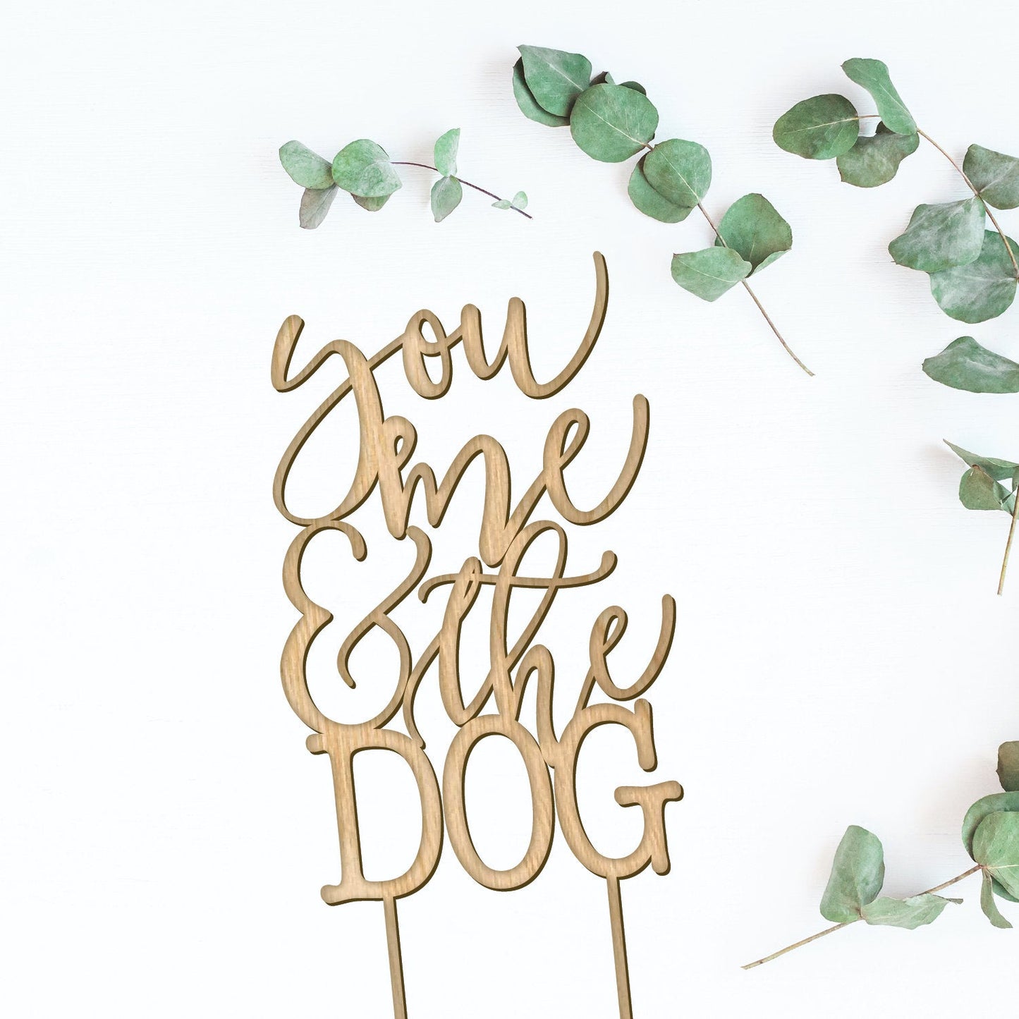 You Me and the Dog Cake Topper